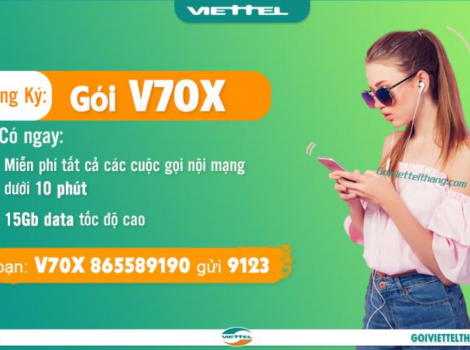 Cách đăng ký gói V70X Viettel 70k có 15Gb + Free gọi 2022