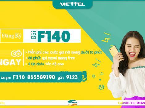 Cách đăng ký gói F140 của Viettel có 8Gb + miễn phí gọi 2022