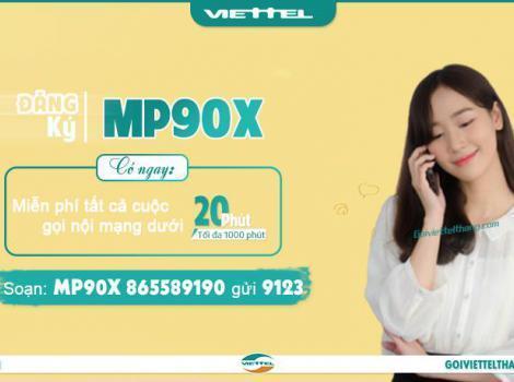 Cách đăng ký gói MP90X Viettel 90K miễn phí gọi <20 phút