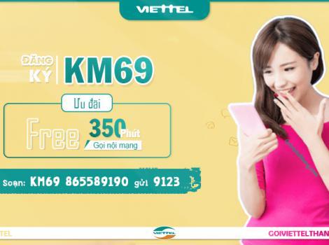 Cách đăng ký gói 69k của Viettel có 350 phút gọi/30 ngày