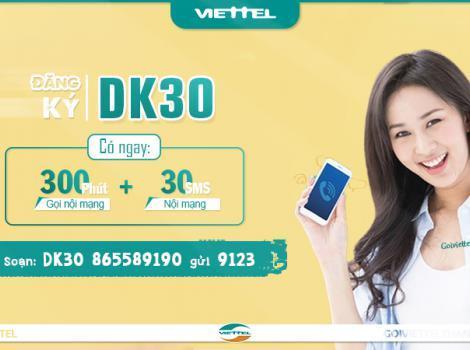 Cách đăng ký gói DK30 Viettel 30K có 300 phút gọi/ 30 ngày