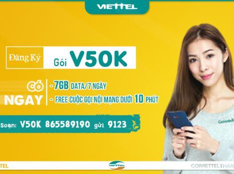 Cách đăng ký gói V50K Viettel có 7Gb + Miễn phí gọi /7 Ngày