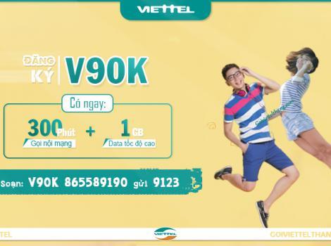 Cách đăng ký gói V90K của Viettel có 300 phút gọi + 1Gb data /30 ngày