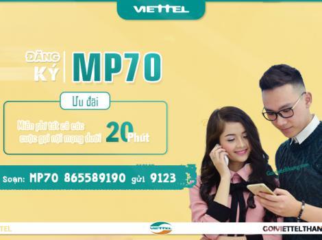 Cách đăng ký gói MP70 của Viettel 70k miễn phí gọi < 20 phút 