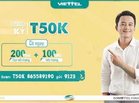 Cách đăng ký gói T50K Viettel 50k có 200 phút gọi nội mạng