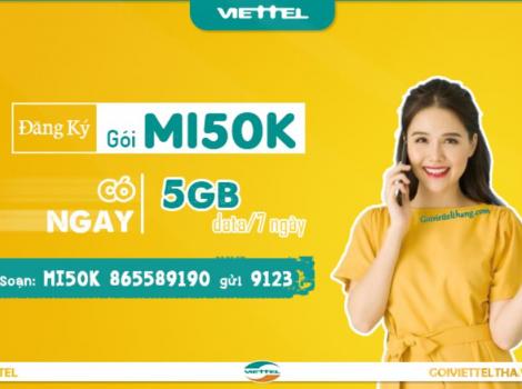 Cách đăng ký gói Mi50K của Viettel 50K có 5Gb data/ 1 tuần