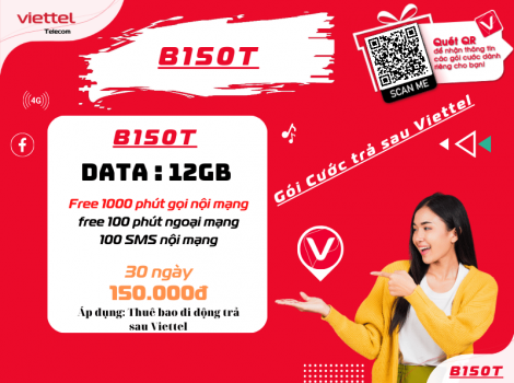 Gói Cước Trả Sau B150T của Viettel Ưu Đãi Nhất 2024