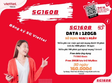 So Sánh Gói V160B Và 5G160B Của Viettel 2025