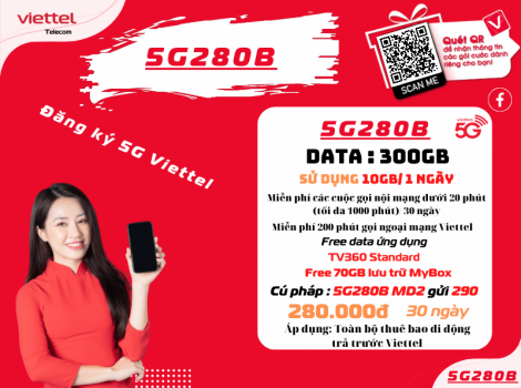 Các Gói 5G Viettel 280K 1 Tháng Ưu Đãi Mới Nhất 2025